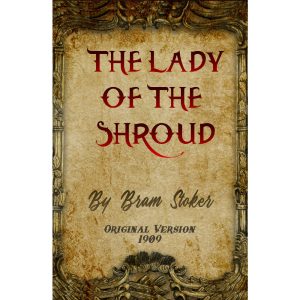 The Lady of the Shroud