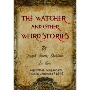 The Watcher and Other Weird Stories